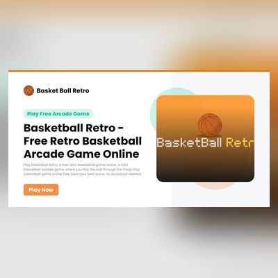 BasketBall Retro — 3D 街机游戏的技术实现与优化